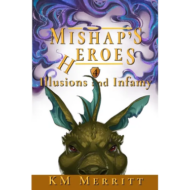 Illusions and Infamy