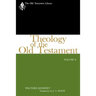 Theology of the Old Testament: Volume II