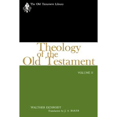 Theology of the Old Testament: Volume II