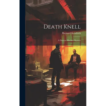 Death Knell: A Duncan Maclain Mystery