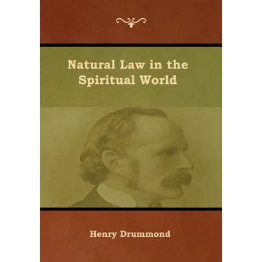 Natural Law in the Spiritual World