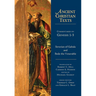 Commentaries on Genesis 1-3: Homilies on Creation and Fall