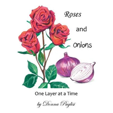 Roses and Onions: One Layer at a Time