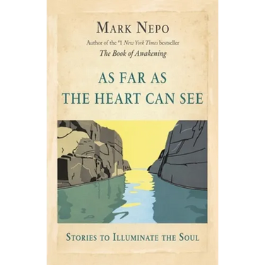 As Far As the Heart Can See