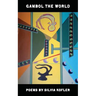 Gambol the World: Eine Weltanschuung
