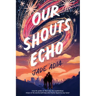 Our Shouts Echo