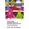 Race and Assessment in Higher Education: From Conceptualising Barriers to Making Measurable Change
