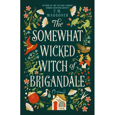 The Somewhat Wicked Witch of Brigandale