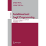 Functional and Logic Programming: 10th International Symposium, Flops 2010, Sendai, Japan, April 19-21, 2010, Proceedings