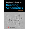 Beginner's Guide to Reading Schematics, Fourth Edition