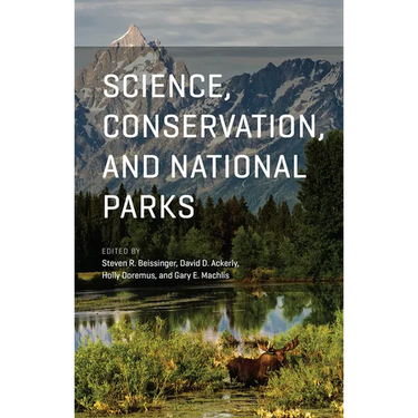 Science, Conservation, and National Parks