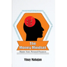 The Money Mindset: Master your Personal Finances