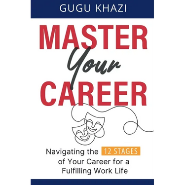 Master Your Career: Navigating the 12 Stages of Your Career for a Fulfilling Work Life