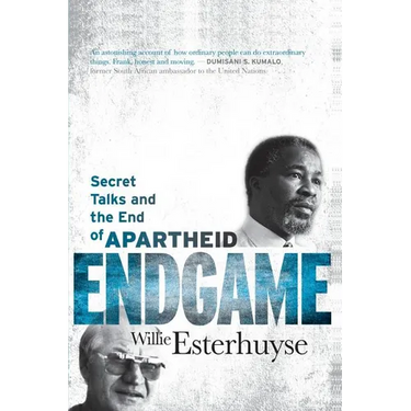 Endgame: Secret Talks and the End of Apartheid