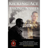 Kicking Ace - Taking Names