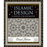 Islamic Design: A Genius for Geometry