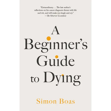 A Beginner's Guide to Dying