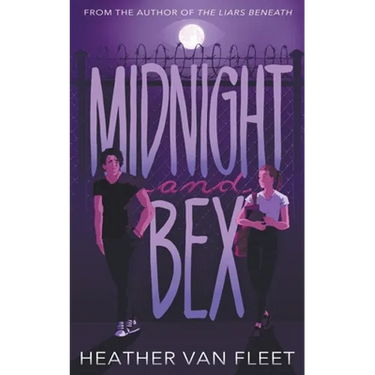 Midnight and Bex: A YA Contemporary Dark Romance Novel