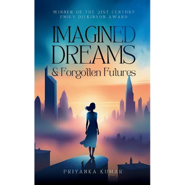 Imagined Dreams & Forgotten Futures