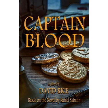 Captain Blood: A Play