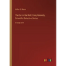 The Ear in the Wall; Craig Kennedy, Scientific Detective Series: in large print