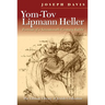 Yom-Tov Lipmann Heller: Portrait of a Seventeenth-Century Rabbi