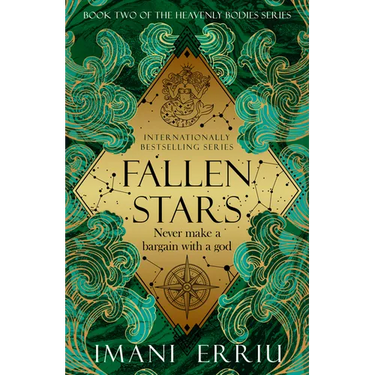 Fallen Stars: Book Two of the Heavenly Bodies Series