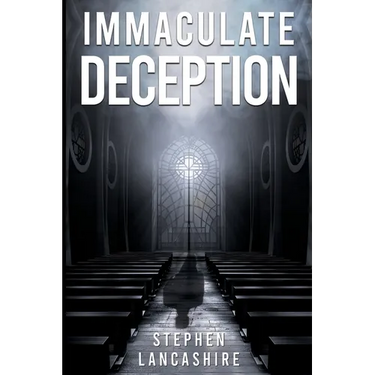 Immaculate Deception