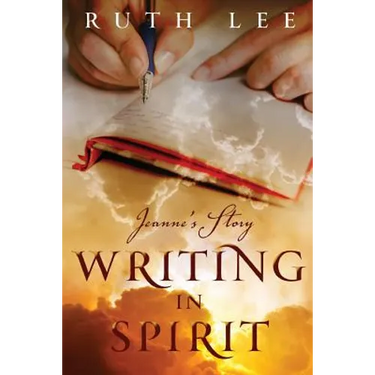 Writing in Spirit: Jeanne's Story