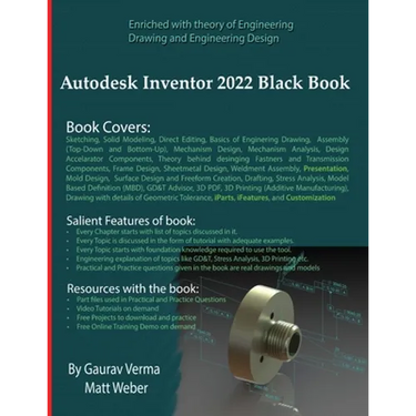Autodesk Inventor 2022 Black Book