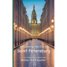 Celebrating the City of Saint Petersburg