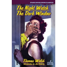 The Night Watch / The Dark Window