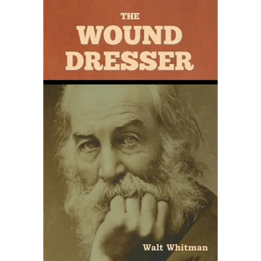 The Wound Dresser