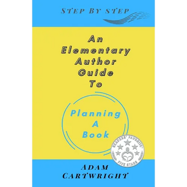 An Elementary Author Guide to: Planning A Book