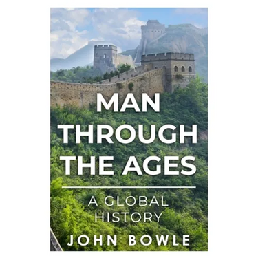 Man Through the Ages: A Global History