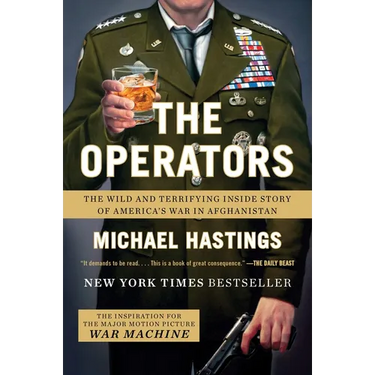 The Operators: The Wild and Terrifying Inside Story of America's War in Afghanistan