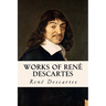 Works of René Descartes