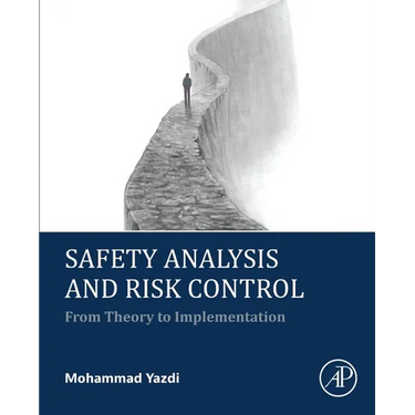 Safety Analysis and Risk Control: From Theory to Implementation