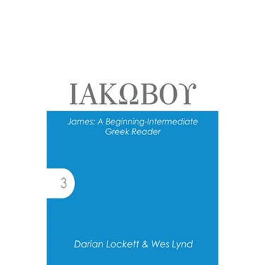 James: A Beginning-Intermediate Greek Reader