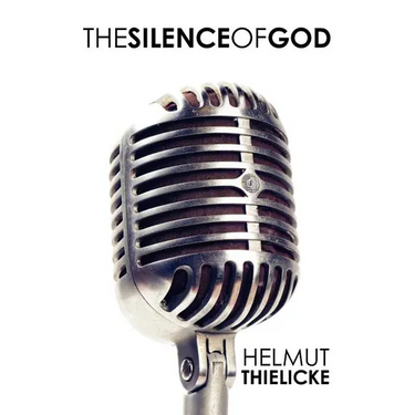 The Silence of God