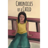Chronicles of a Child
