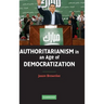 Authoritarianism in an Age of Democratization