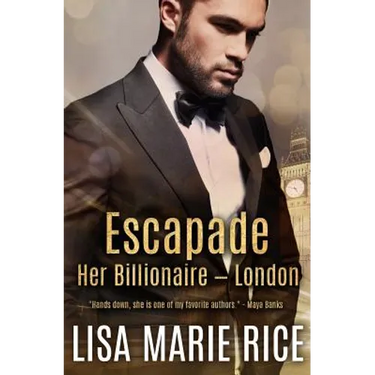 Escapade: Her Billionaire - London