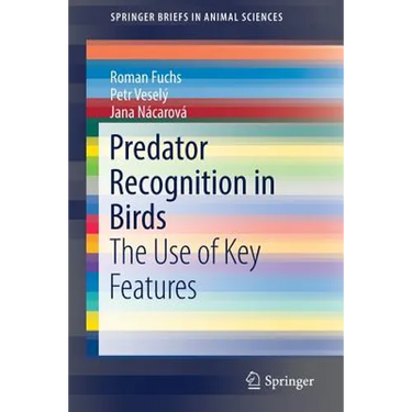Predator Recognition in Birds: The Use of Key Features