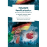 Reluctant Remilitarisation: Transforming the Armed Forces in Germany, Italy and Japan After the Cold War