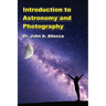 Introduction to Astronomy and Photography