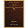 Washburn-Crosby's Gold Medal Cook Book (1910)
