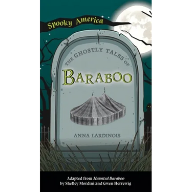 Ghostly Tales of Baraboo