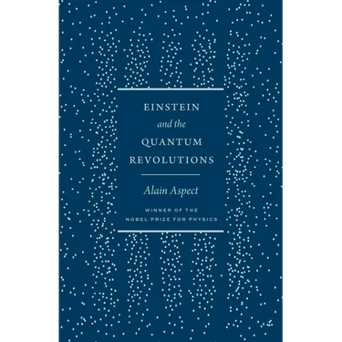 Einstein and the Quantum Revolutions