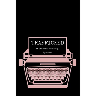 Trafficked